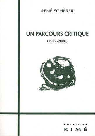 Un parcours critique (1957-2000)