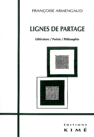 Lignes de partage. Littérature / Poésie / Philosophie