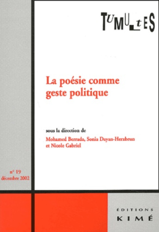 Tumultes N° 19, Décembre 2002 : La poésie comme geste politique