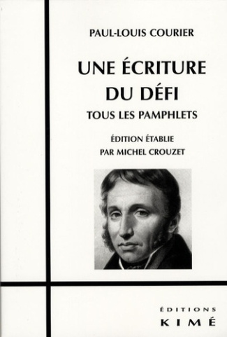 Une écriture du défi. Tous les pamphlets