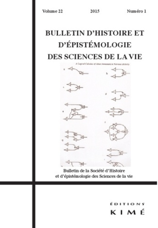 Bulletin d'histoire et d'épistémologie des sciences de la vie Volume 22 N° 1/2015