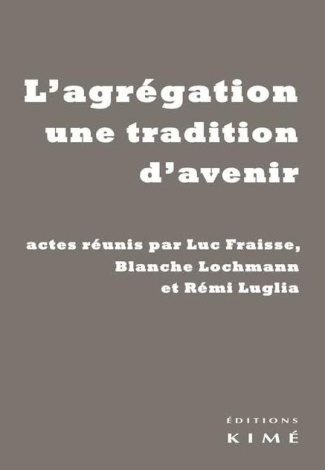L'agrégation, une tradition d'avenir