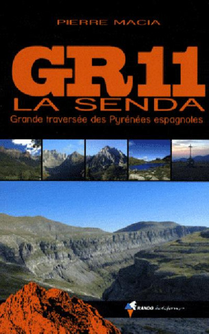 GR11 La Senda. Grande traversée des Pyrénées espagnoles