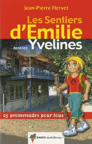 Les sentiers d'Emilie dans les Yvelines