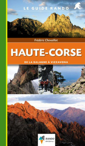 Haute-Corse. De la Balagne à Vizzavona
