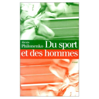 Du sport et des hommes. [essai