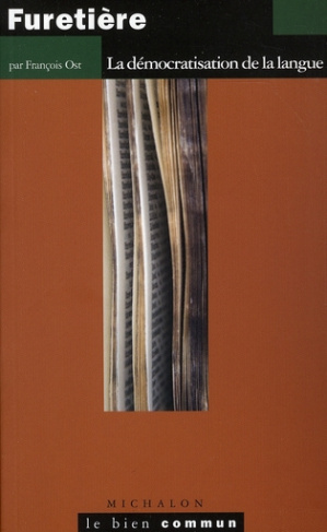 Furetière. La démocratisation de la langue