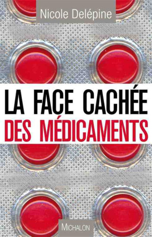 La face cachée des médicaments