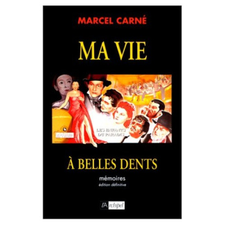Ma vie à belles dents. Mémoires