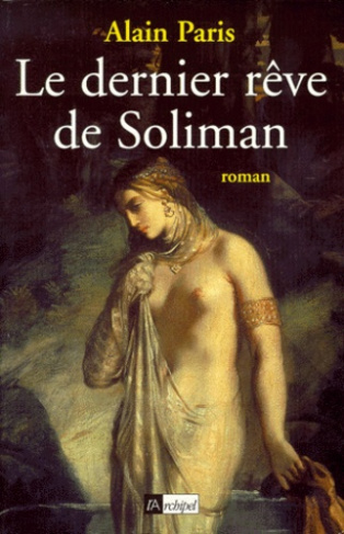 Le dernier rêve de Soliman