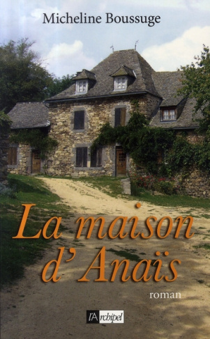 La maison d'Anaïs