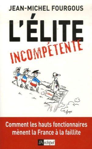 L'élite incompétente