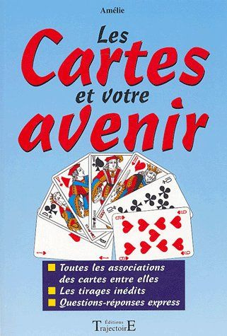 Les cartes et votre avenir