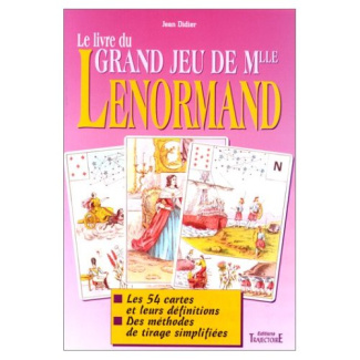 Le livre du Grand jeu de Mlle Lenormand