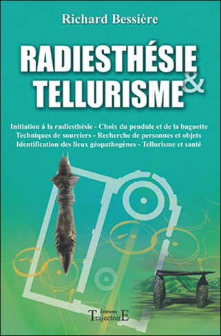 Radiesthésie et tellurisme