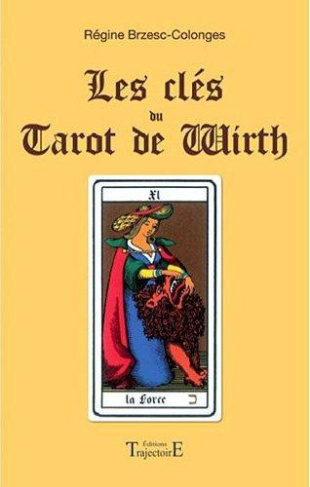 Les clés du tarot de Wirth
