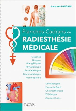 Planches-cadrans de radiesthésie médicale