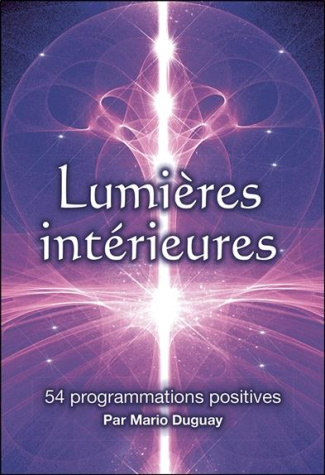 Lumières intérieures. 54 programmations positives