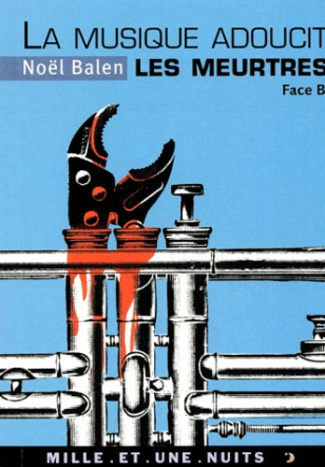 La musique adoucit les meurtres. Variations sinistres et musicales, Face B