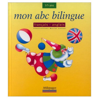 Mon abc bilingue. Français-anglais