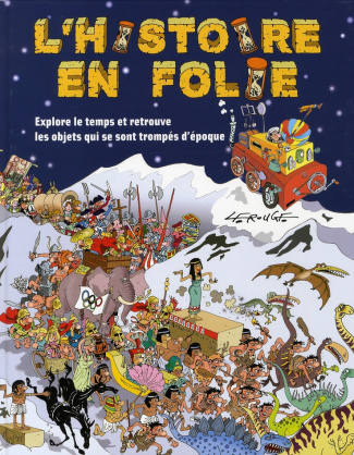 L'histoire en folie