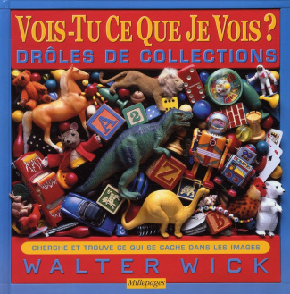 Vois-tu ce que je vois ? Drôles de collections