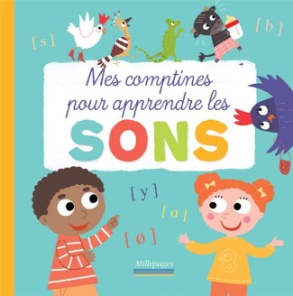 Mes comptines pour apprendre les sons