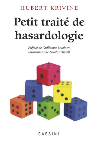 Petit traité de hasardologie