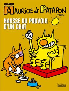 Maurice et Patapon Tome 4 : Hausse du pouvoir d'un chat
