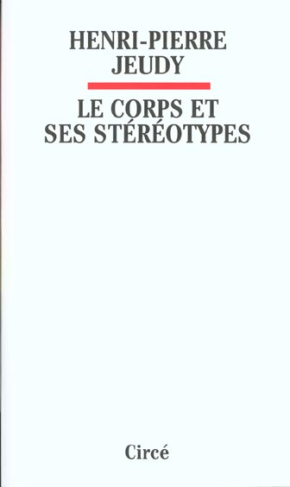 Le corps et ses stéréotypes