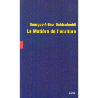 La matiere de l'ecriture