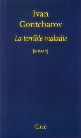 La terrible maladie
