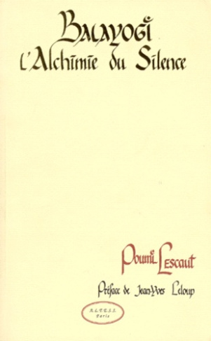 BALAYOGI ALCHIMIE SILENCE