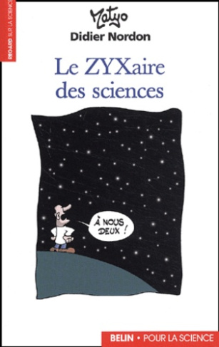 LE ZYXAIRE DES SCIENCES
