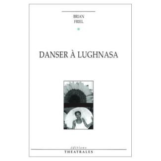 Danser à Lughnasa