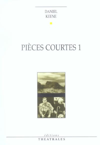 Pièces courtes 1. Edition revue et corrigée