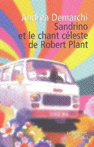 SANDRINO  ET LE CHANT CELESTE DE ROBERT PLANT