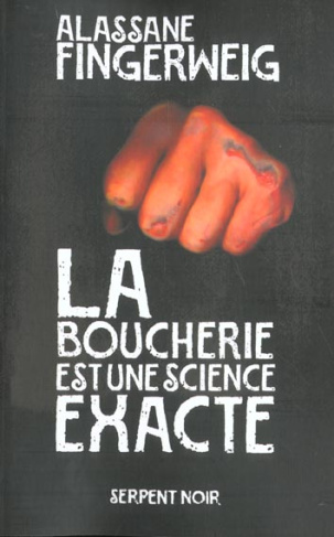 LA BOUCHERIE EST UNE SCIENCE EXACTE