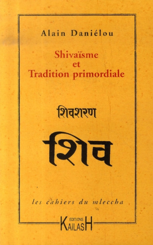 Shivaïsme et tradition primordiale