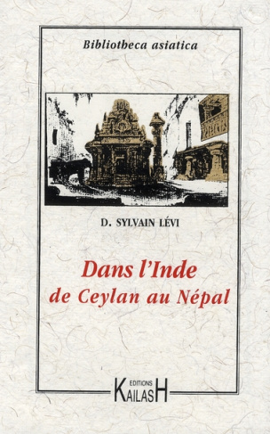 Dans l'Inde. De Ceylan au Népal