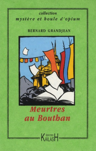 Meurtres au Bhoutan