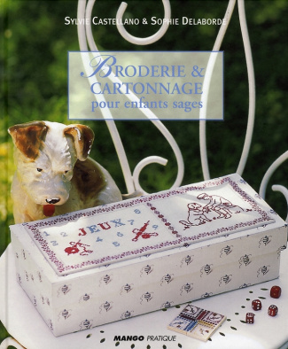 Broderie et cartonnage pour enfants sages