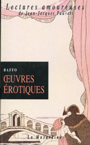 Oeuvres érotiques. Tome 1