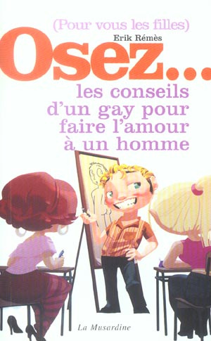 (Pour vous les filles) Osez les conseils d'un gay pour faire l'amour à un homme