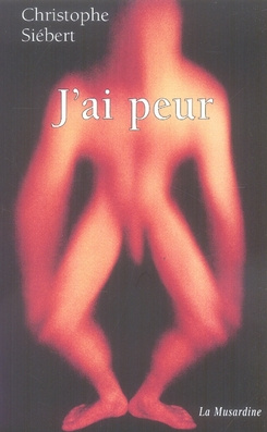 J'ai peur