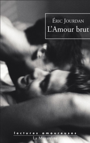 L'Amour brut