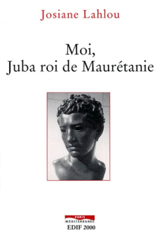 Moi, Juba roi de Maurétanie