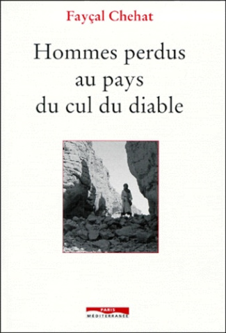 Hommes perdus au pays du cul du diable