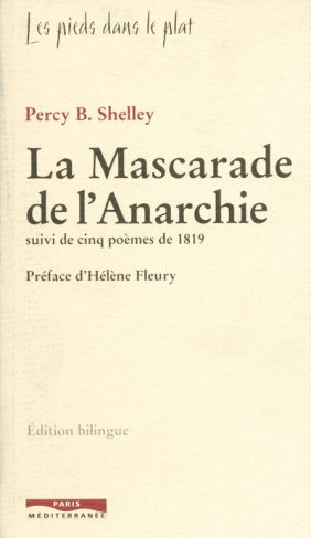 La mascarade de l'anarchie. Suivi de cinq poèmes de 1819, Edition bilingue français-anglais