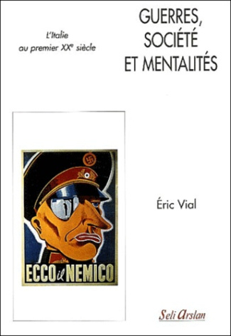 Guerres, société et mentalités. L'Italie au premier XXe siècle